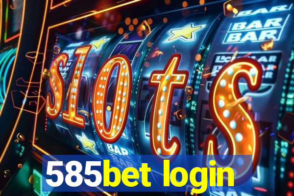 585bet login